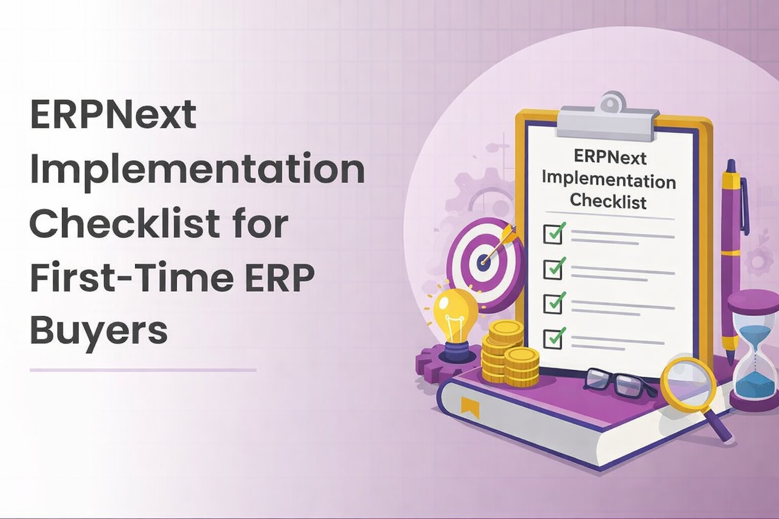 ERPNext Implementation Checklist for First-Time ERP Buyers